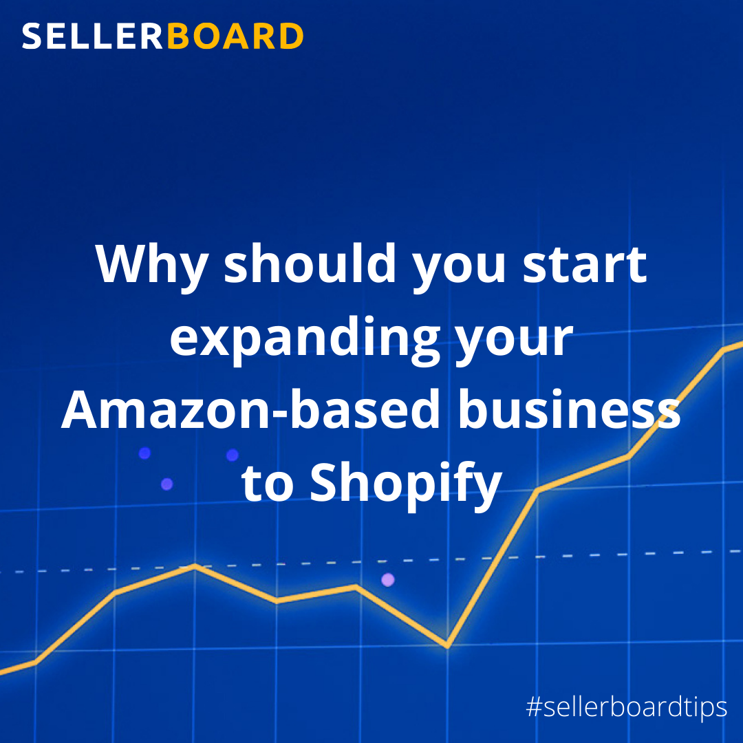 Why should you start expanding your Amazon-based business to Shopify?